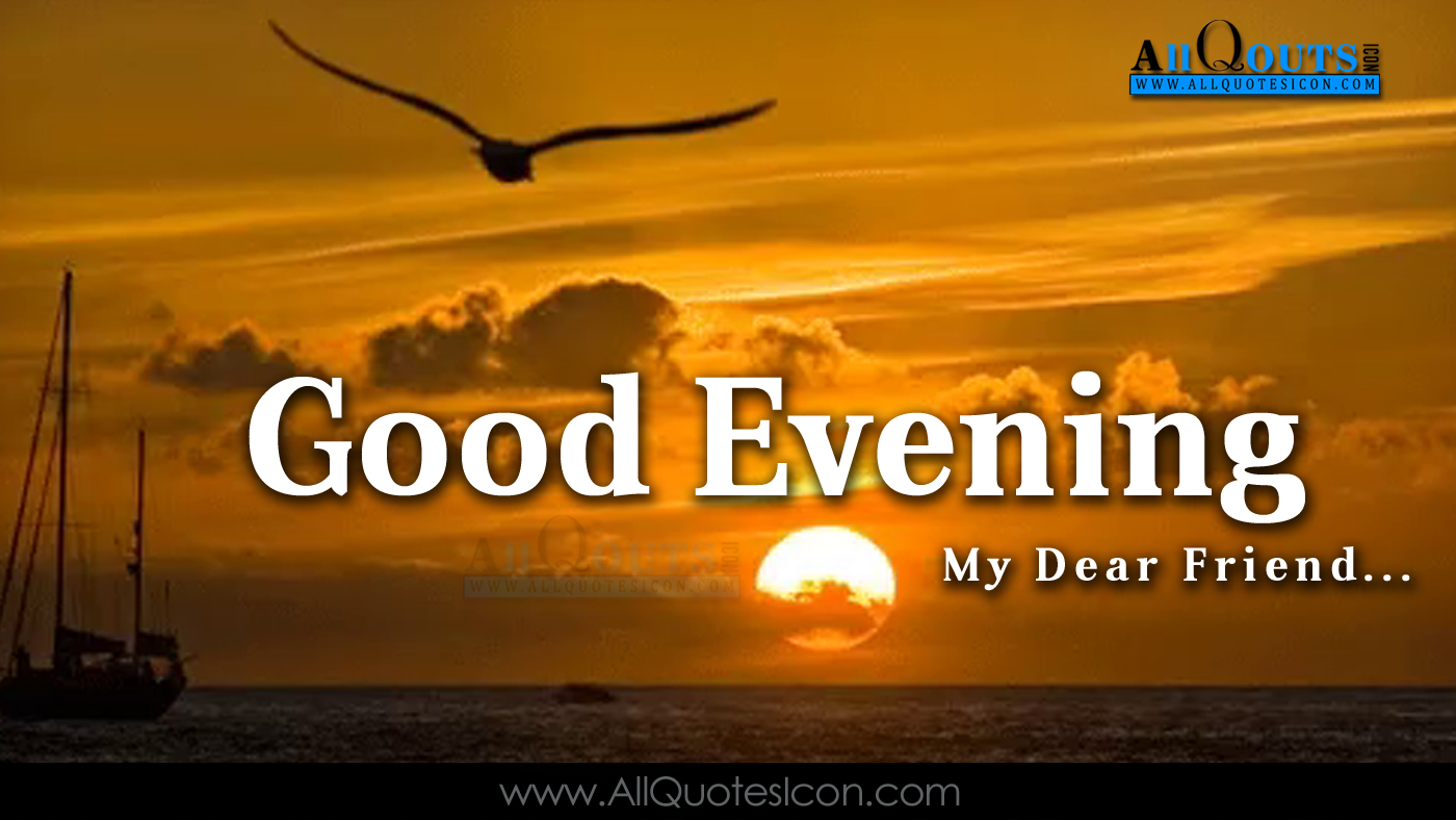 Good Evening Dear